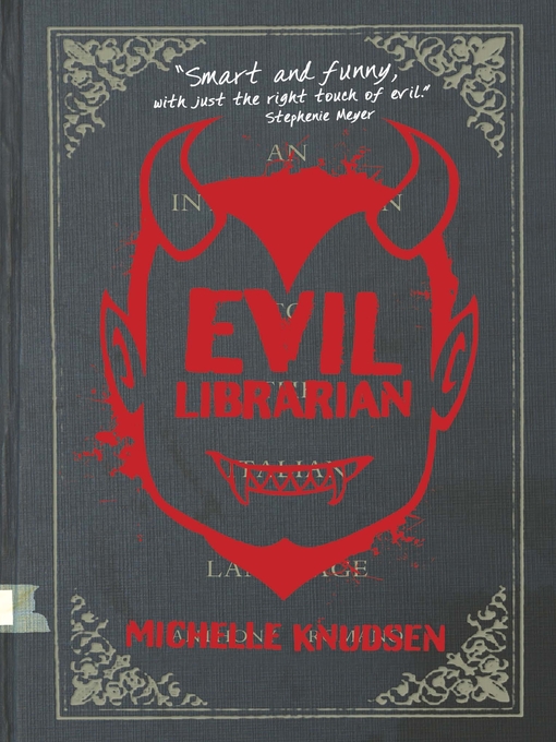 Title details for Evil Librarian Series, Book 1 by Michelle Knudsen - Wait list
